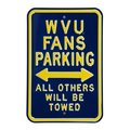 Authentic Street Signs Authentic Street Signs 71071 WVU Fans All Other Towed Parking Sign 71071